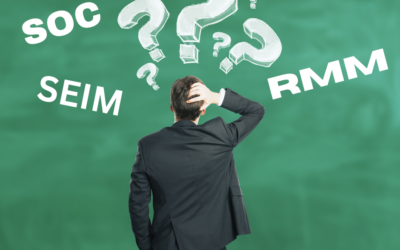 SOC, SEIM, RMM – What does it all mean?